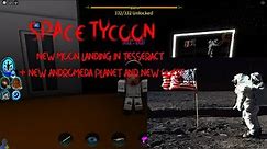 Space tycoon | Moon landing update + More!