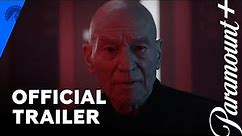 Star Trek: Picard | Season 3 Official Trailer | Paramount+