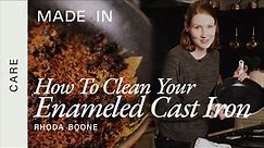 How To Clean Enameled Cast Iron Skillet | Made In Cookware