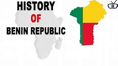 History of The Republic of Benin