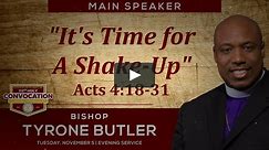 Bishop Tyrone Butler : Tuesday Evening Main