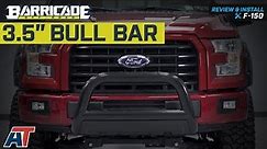 2004-2018 F150 Barricade 3.5" Bull Bar - Black Excluding Raptor Review & Install