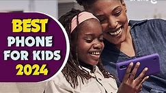 The 5 Best Phones For Kids In 2024