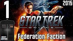 Let's Play Star Trek Online (2015) Federation - 1 - Introduction