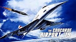 The Concorde - Airport '79 (1979) Full HD