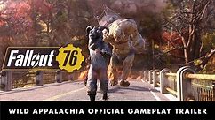 Fallout 76 – Wild Appalachia Official Gameplay Trailer