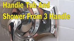 1 Handle Tub And Shower From 3 Handle