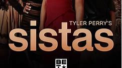 Tyler Perry's Sistas: Season 5 Episode 7 Ego Trip