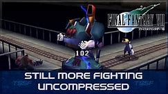 Final Fantasy VII - Still More Fighting (Uncompressed)