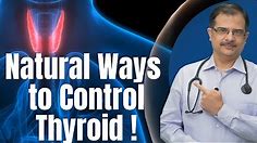 How to control thyroid naturally
