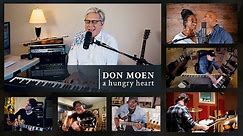 Don Moen - A Hungry Heart (Official Video)