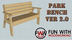 How to build a Park Bench with a reclined seat Ver 2.0