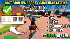 📁 BEST PACK BOOST FPS + Game User Settings Fortnite Chapter 5 Season 2 ✅ (FPS BOOST + 0 Input Delay)