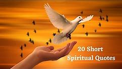 20 Short Spiritual Quotes - Spirituality Quotes | Spiritual Quotes with Beautiful Images