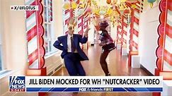 Jill Biden mocked for bizarre White House 'nutcracker' video