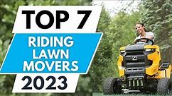 Top 7 Best Riding Lawn Mowers 2023