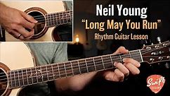 Neil Young "Long May You Run" Easy Rhythm Guitar Lesson