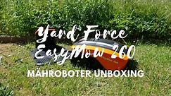 Yard Force EasyMow 260 | Mähroboter Unboxing | markenbaumarkt24