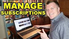 How to Manage YouTube Subscriptions [2019]