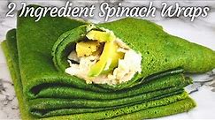 2 Ingredient Keto Spinach Wraps | Zero Carb | Dairy-Free | Gluten-Free