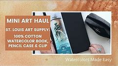 Art Haul (mini): St Louis Art Supply / 100% Cotton Watercolor Book, Pencil Case and Clip