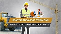 Construction Cost Estimating - The Estimating Process