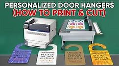 How to Print and Cut Door Hangers (Personalized)
