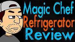 Magic Chef Refrigerator Review