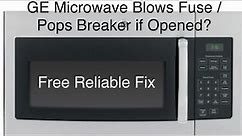 GE Microwave Blowing Fuses / Tripping Breaker If Opened? Reliable & FREE Fix Using Zip Tie + Glue