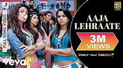 Aaja Lehraate Full Video - What's Your Rashee?|Priyanka Chopra,Harman|Shaan|Javed Akhtar