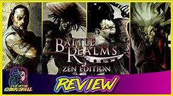 Battle Realms: Zen Edition Review - Out of Nowhere, a Should-be Classic Comes Forth