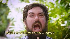 What Would Happen If the Internet Shut Down ?
