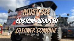 Gleaner Centennial Combine! MUST SEE Custom-Wrapped Combine 👀