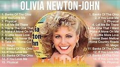 Olivia Newton John Greatest Hits Full Album ~ Top Songs of the Olivia Newton John