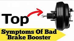 Symptoms Of Bad Brake Booster | Bad Brake Booster symptoms