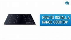 The Basics - How to Install a Cooktop