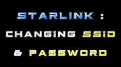 Starlink router: Change SSID & Password - Easy steps