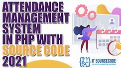 Attendance Management System In PHP With Source Code
