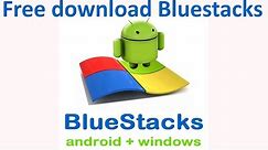 Free download bluestacks for windows 7 32bit | How to download bluestacks for windows 7, 8, and 10
