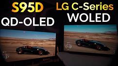Why You Should Upgrade To QD-OLED | The Samsung S95D vs LG C1