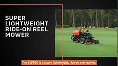Jacobsen SLF530 - Super Lightweight Ride-On Reel Mower