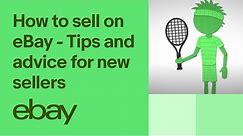 How to sell on eBay - Tips and advice for new sellers on ebay.com.au