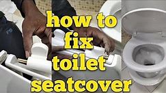 how to fix soft close (slow motion) toilet seat cover fixings