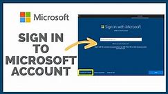 Microsoft Account Sign In | Login to Your Microsoft Account at login.live.com Sign In with Microsoft