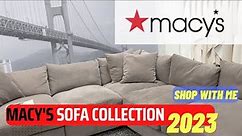 MACY'S Store walking tour Sofa and Couch selection