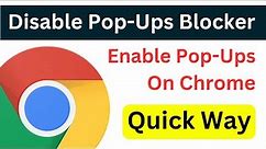 How To Disable Pop Ups Blocker In Google Chrome Laptop / PC | Enable Pop-Ups Redirects On Chrome
