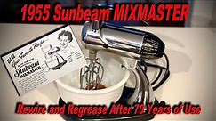 1955 Sunbeam MIXMASTER Rewire and Maintenance