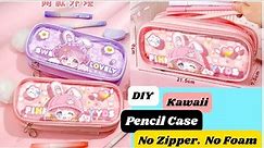 DIY Kawaii Pencil Case Without Zipper / how to make cute homemade Pencil case / School Supplies