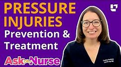 Bed Sores / Pressure Injuries: Prevention & Treatment - Ask A Nurse | @LevelUpRN