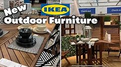 Shop With Me New Ikea Outdoor Furniture and products For Spring and Summer 2022 | Come Shop With Me